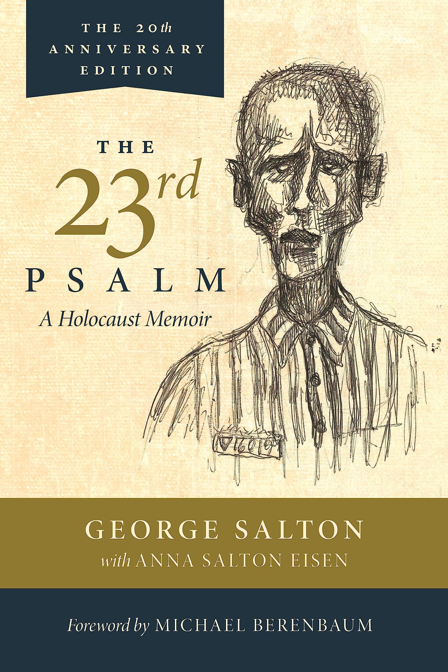 The 23rd Psalm, A Holocaust Memoir used book depot