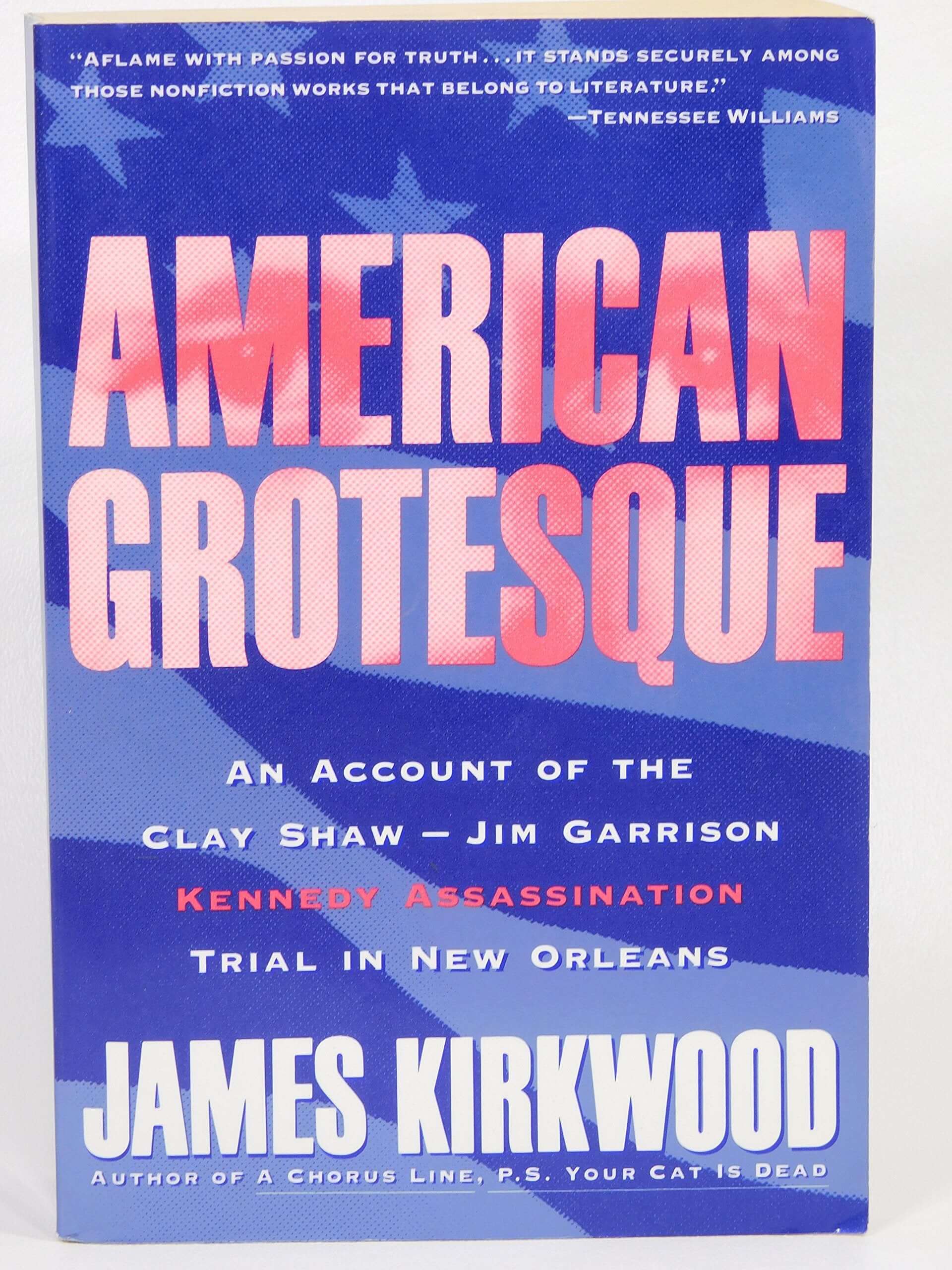 American Grotesque: An Account of the Clay Shaw-Jim Garrison-Kennedy Assassination Trial in New Orleans used book depot