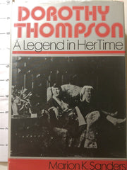 Dorothy Thompson: A Legend in her Time used book depot