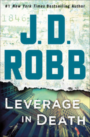 Leverage in Death: An Eve Dallas Novel (In Death, 47) used book depot
