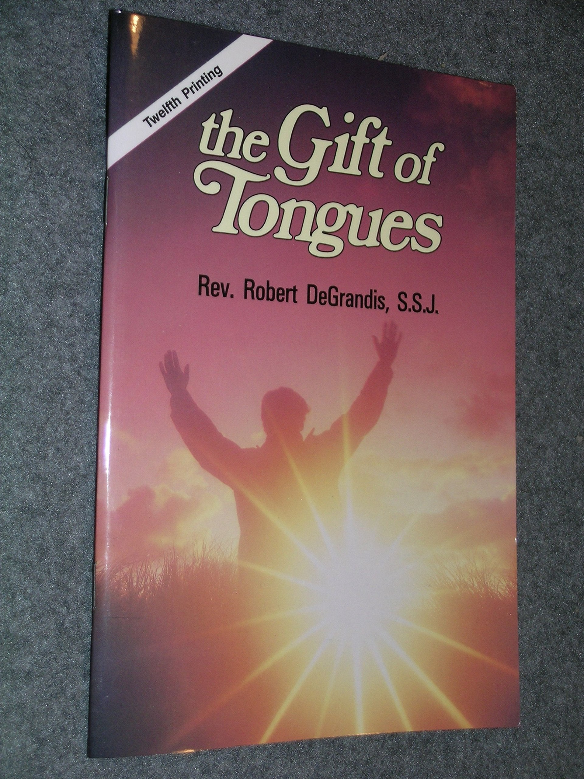 The Gift of Tongues used book depot