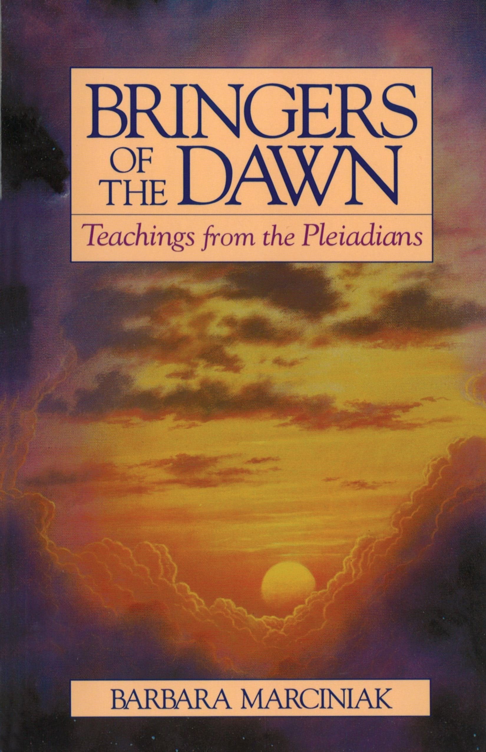 Bringers of the Dawn: Teachings from the Pleiadians used book depot