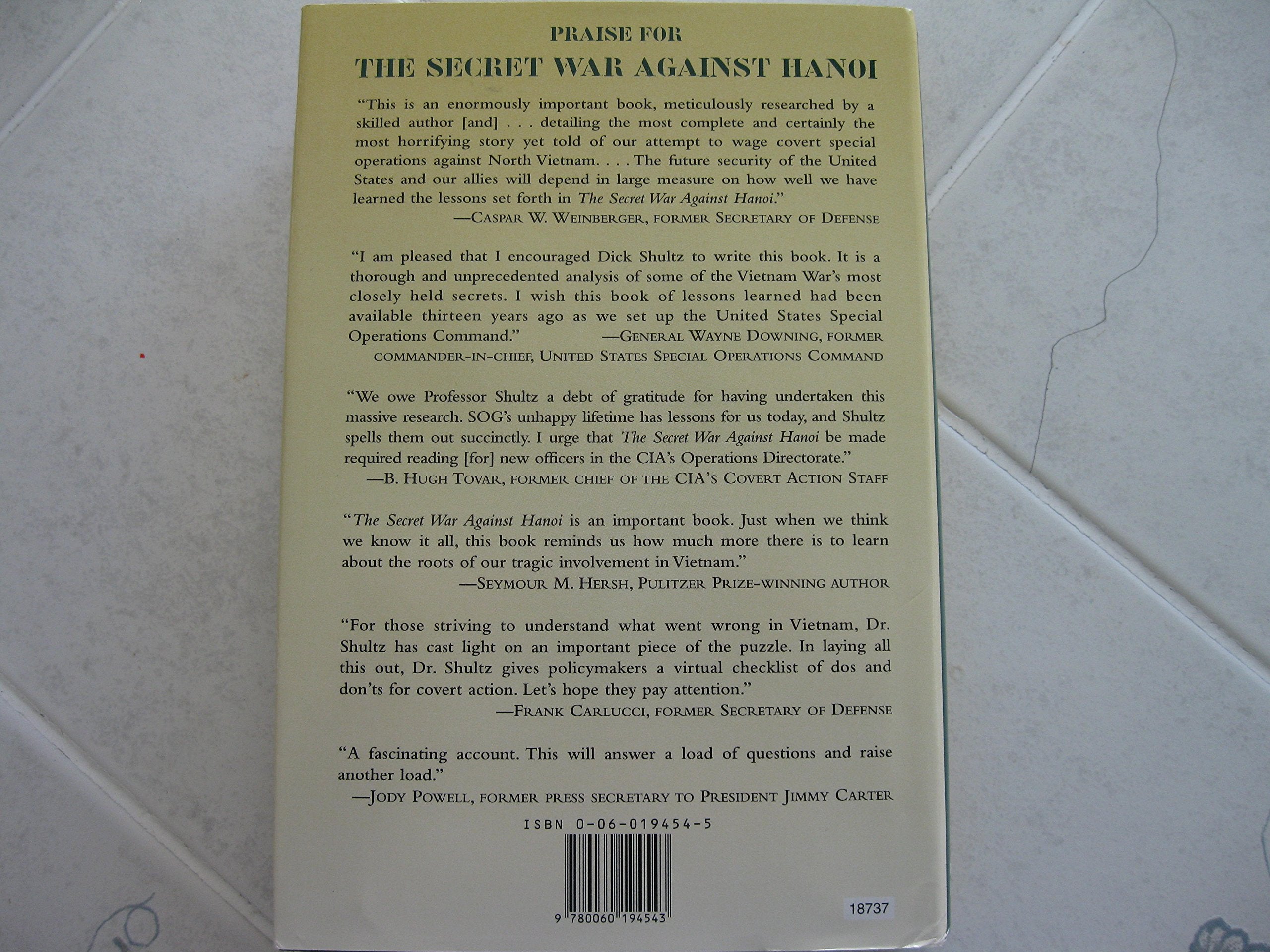 The Secret War Against Hanoi: Kennedy's and Johnson's Use of Spies, Saboteurs, and Covert Warriors In North Vietnam used book depot