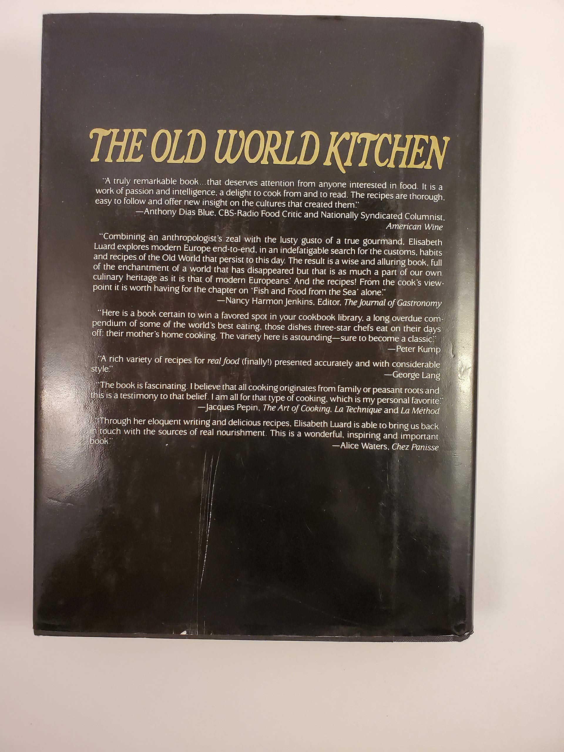 The Old World Kitchen: The Rich Tradition of European Peasant Cooking used book depot