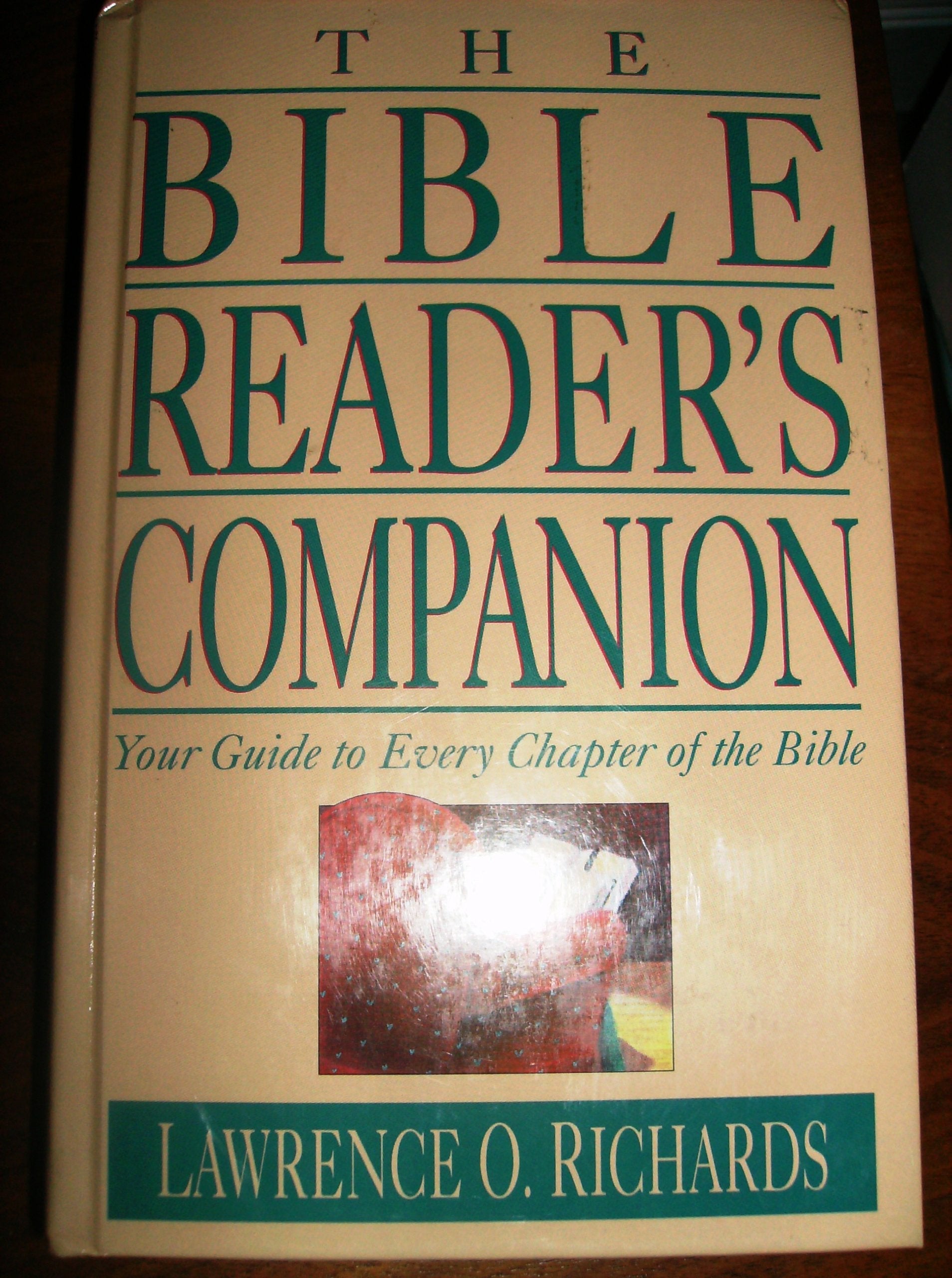 The Bible Reader's Companion, Your Guide To Every Chapter of the Bible used book depot