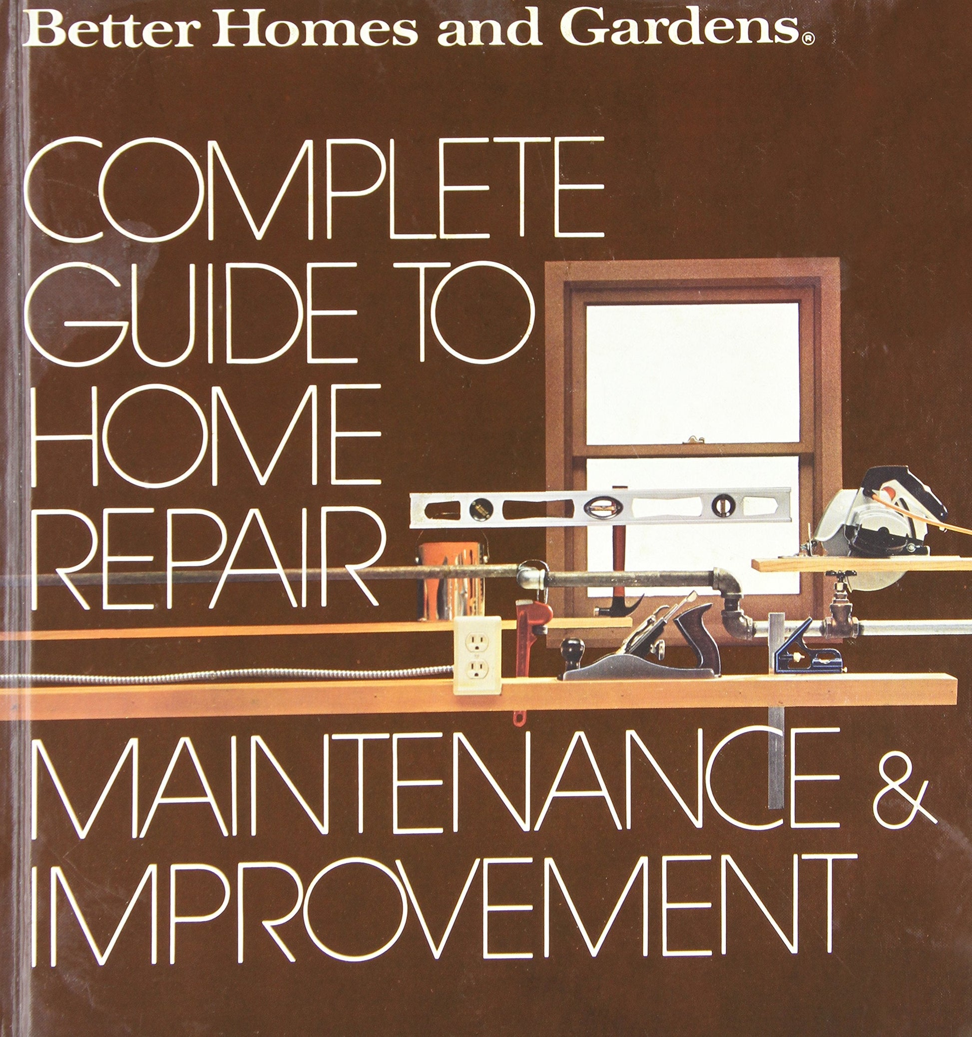 Better Homes and Gardens Complete Guide to Home Repair, Maintenance and Improvement used book depot