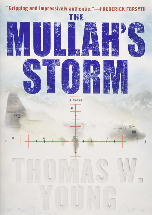 The Mullahs Storm [Hardcover] Young, Thomas W