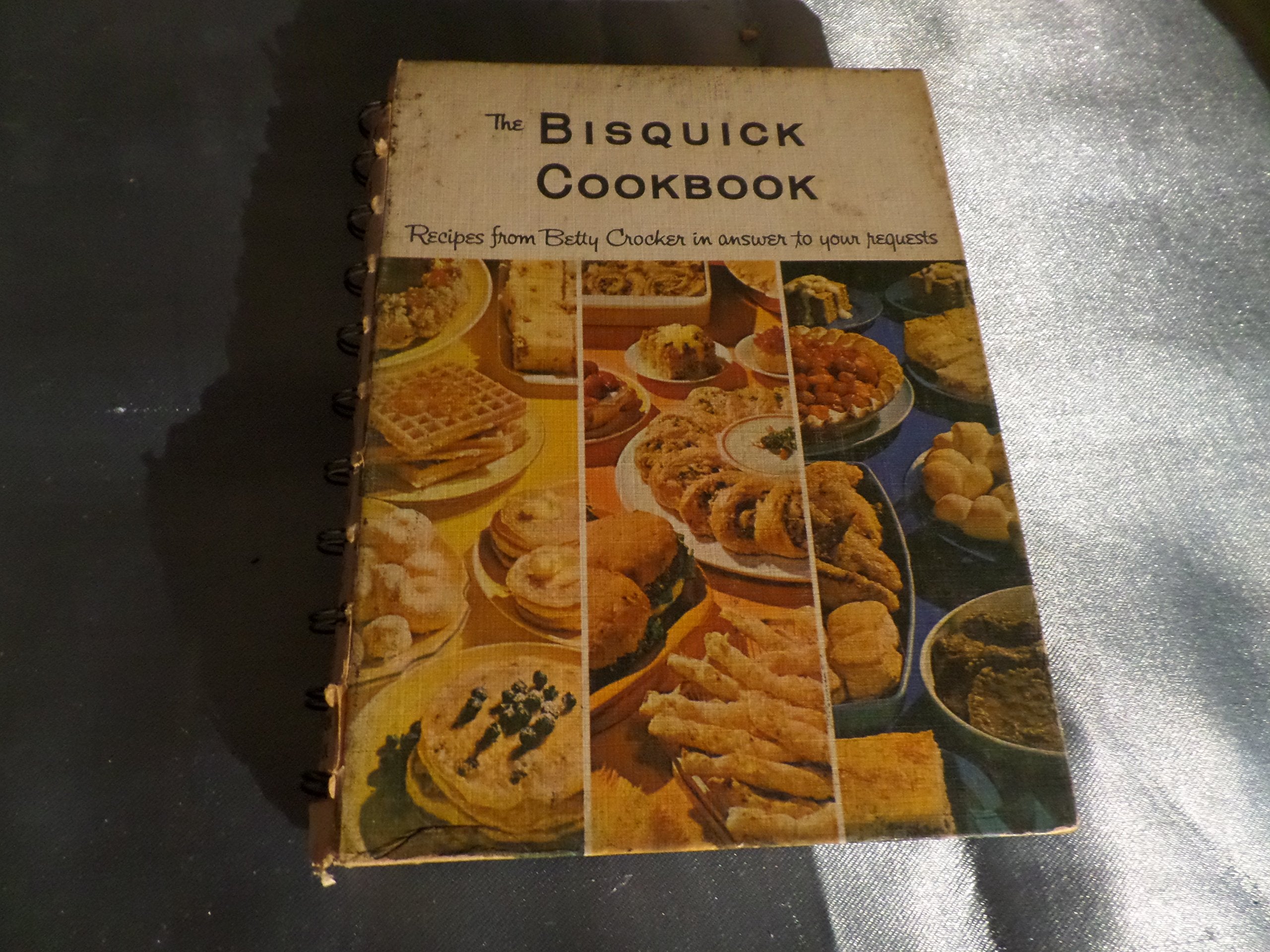 The Bisquick cookbook;: Recipes from Betty Crocker in answer to your requests