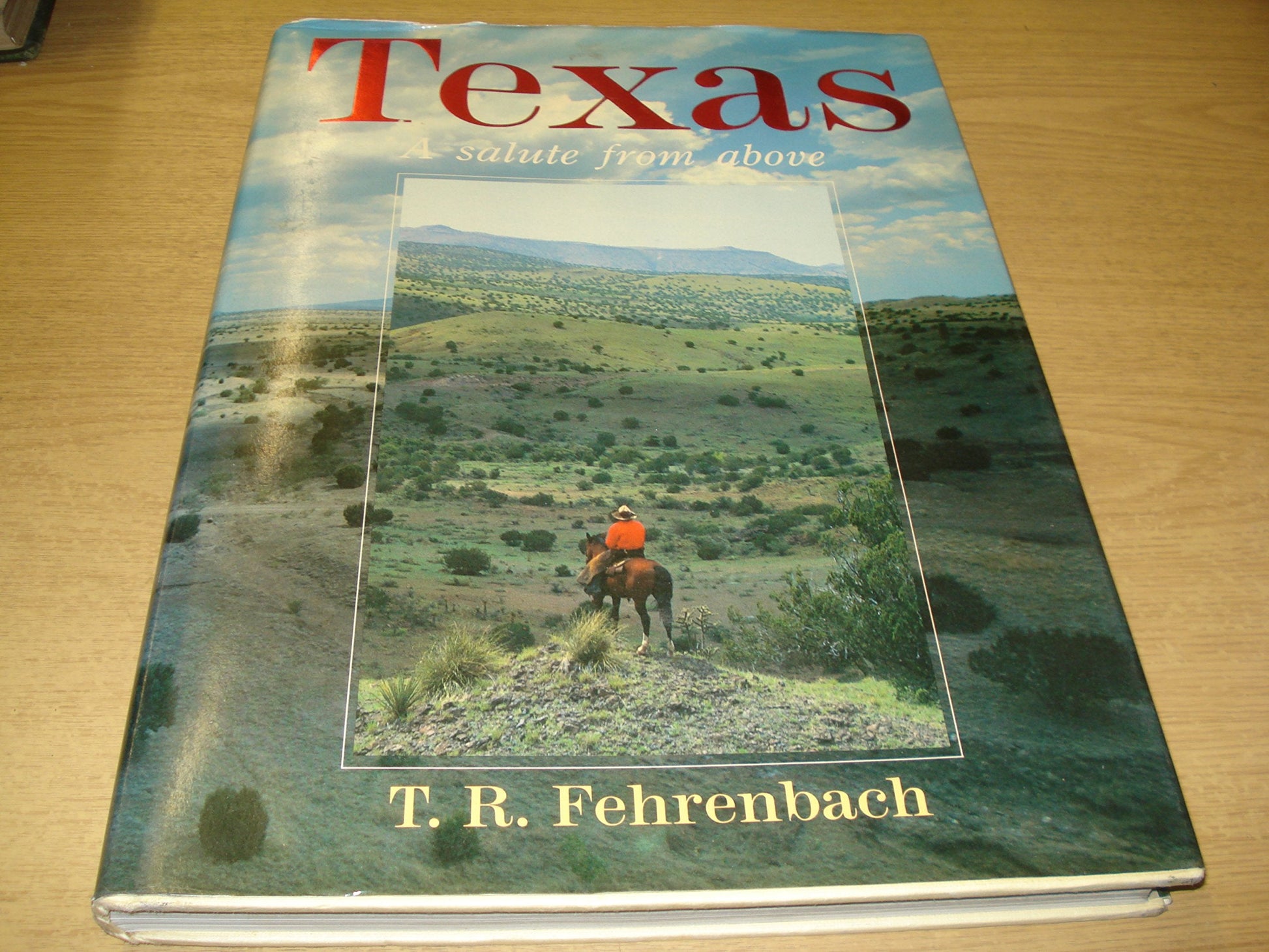 Texas: A Salute from Above used book depot
