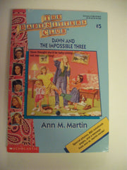 Dawn and the Impossible Three (The Baby-Sitters Club #5) used book depot