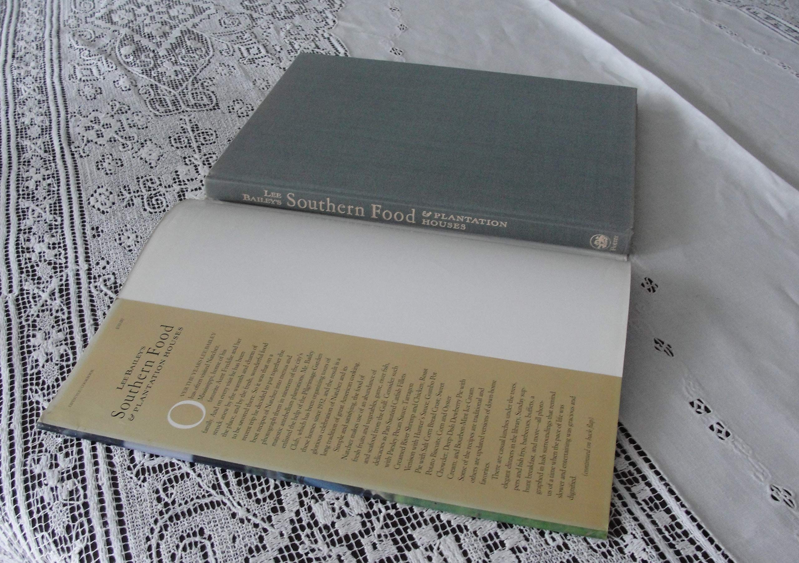 Lee Bailey's Southern Food And Plantation Houses used book depot