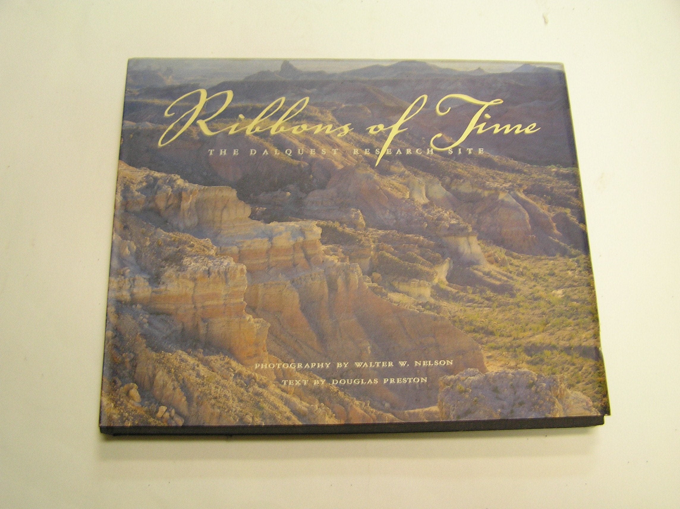 Ribbons of Time: The Dalquest Research Site used book depot