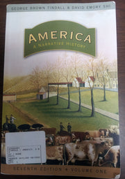 America: A Narrative History (Seventh Edition) (Vol. One-Volume) used book depot