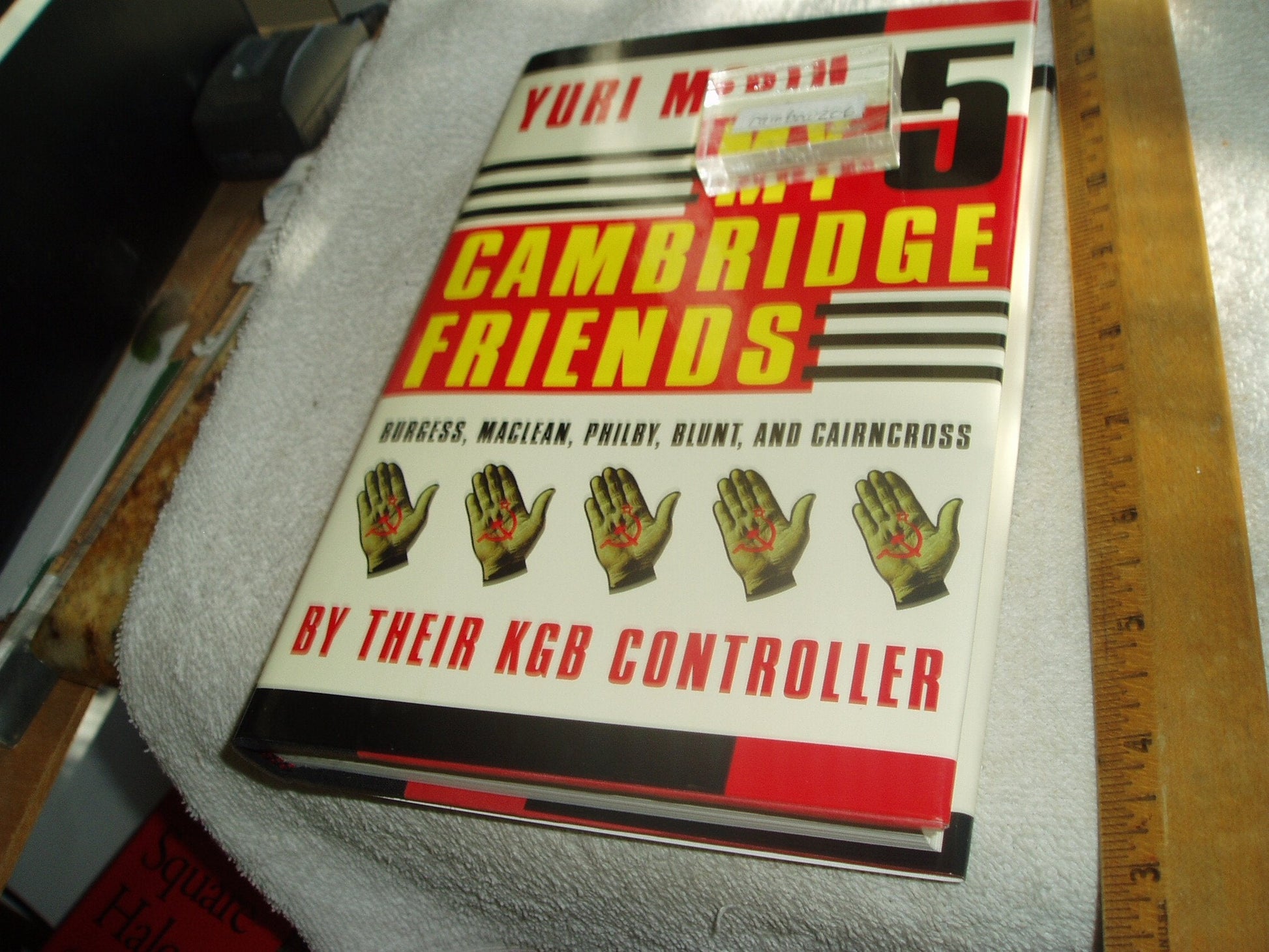 My 5 Cambridge Friends: Burgess, Maclean, Philby, Blunt, and Cairncross by Their KGB Controller used book depot