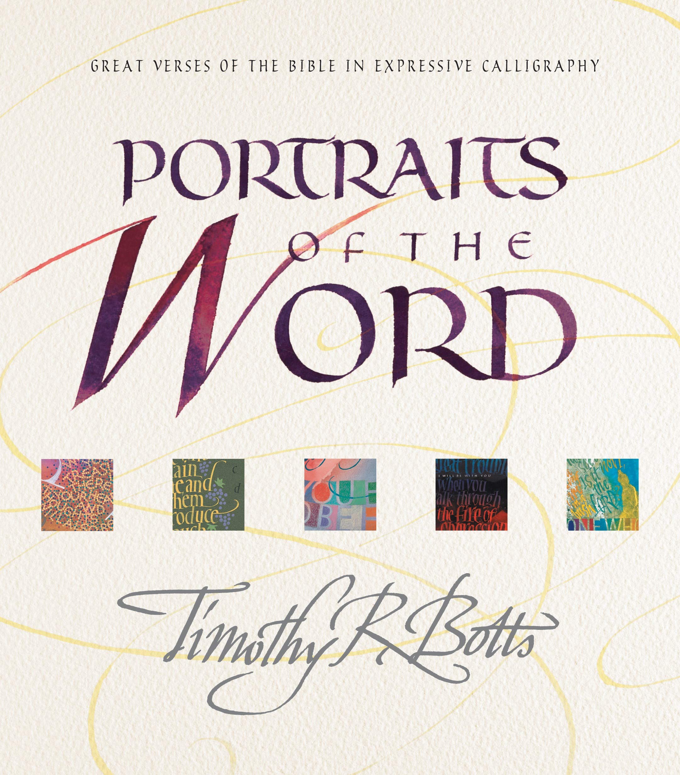 Portraits of the Word: Great Verses of the Bible in Expressive Calligraphy used book depot