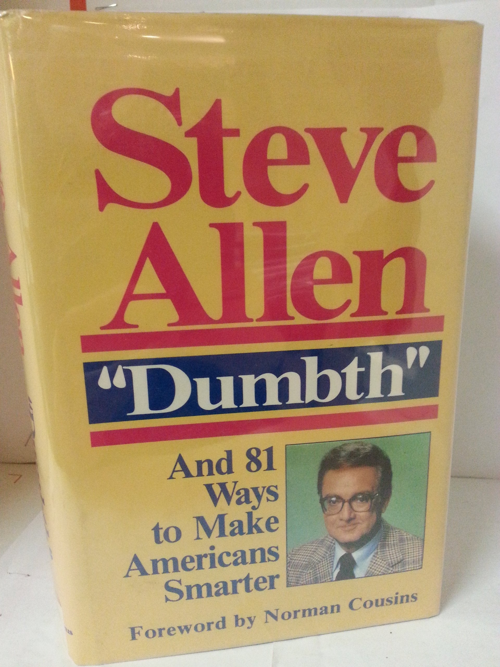 Dumbth and 81 Ways to Make Americans Smarter used book depot