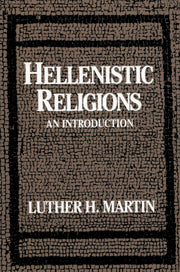 Hellenistic Religions: An Introduction