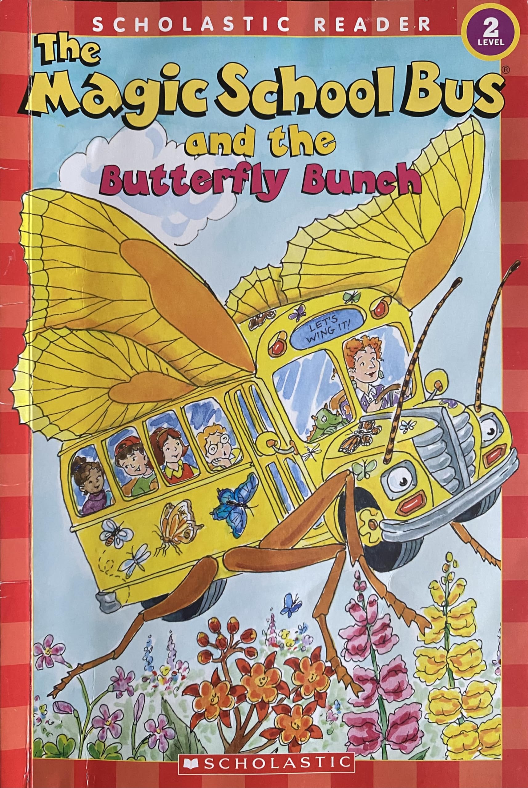 The Magic School Bus and the Butterfly Bunch