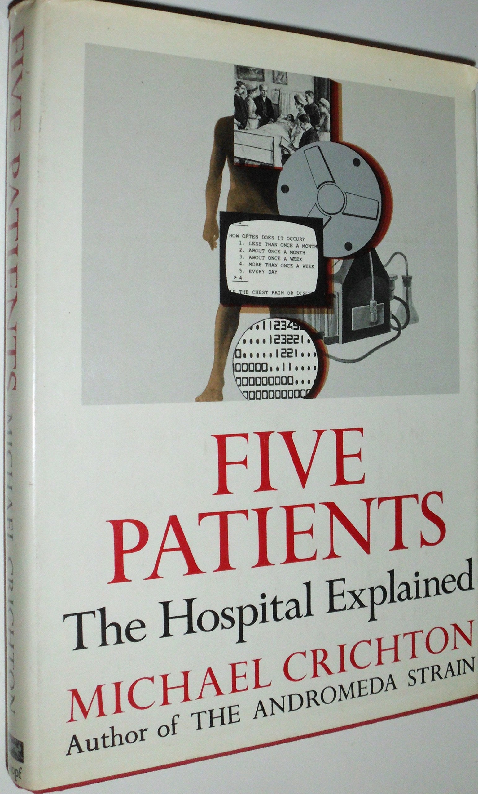 Five Patients * The Hospital Examined