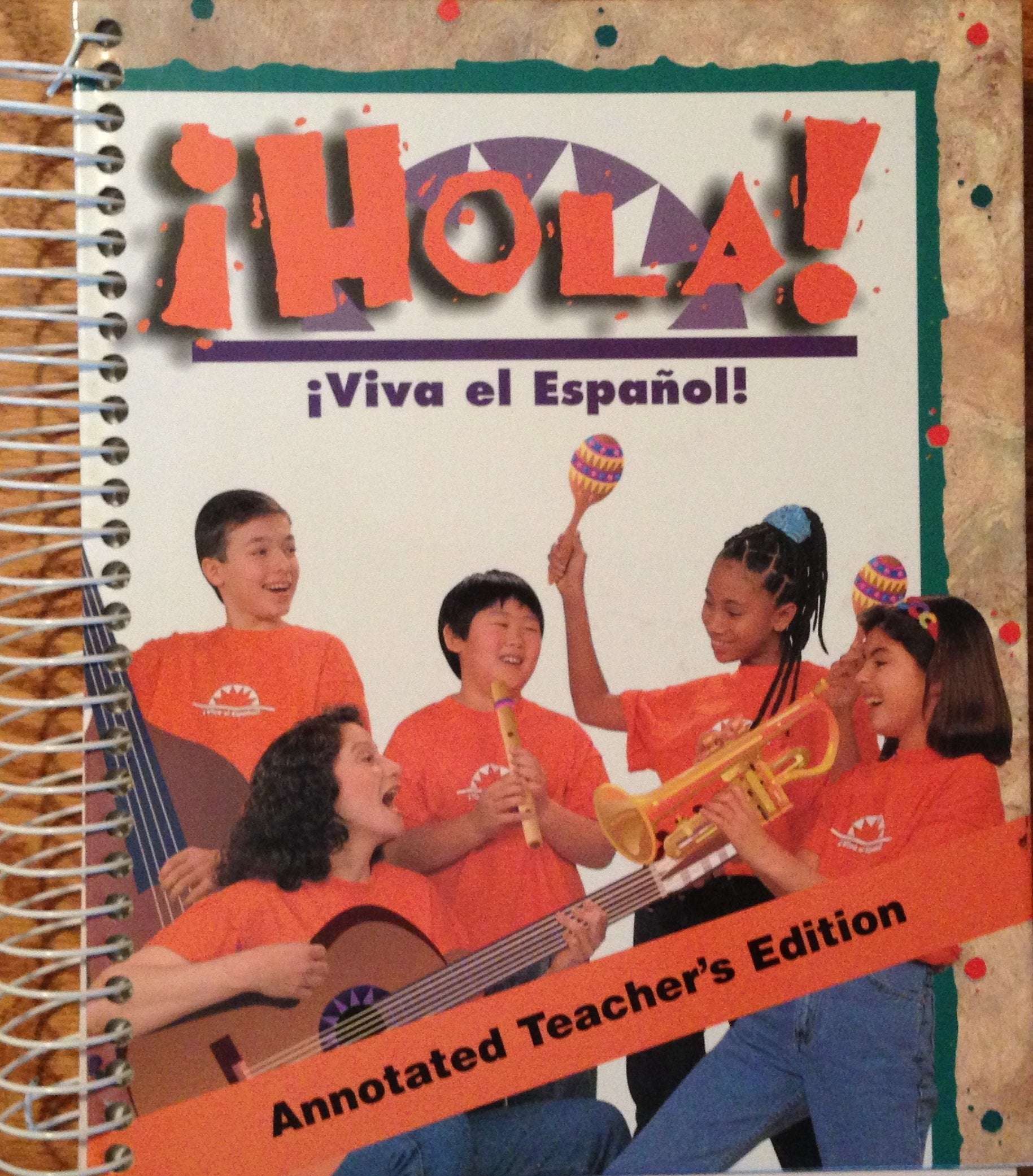Hola! Viva el Espanol Annotated Teacher's Edition (Spanish Edition) used book depot