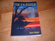 Tom P's Fiddle - A True Texas Tale used book depot