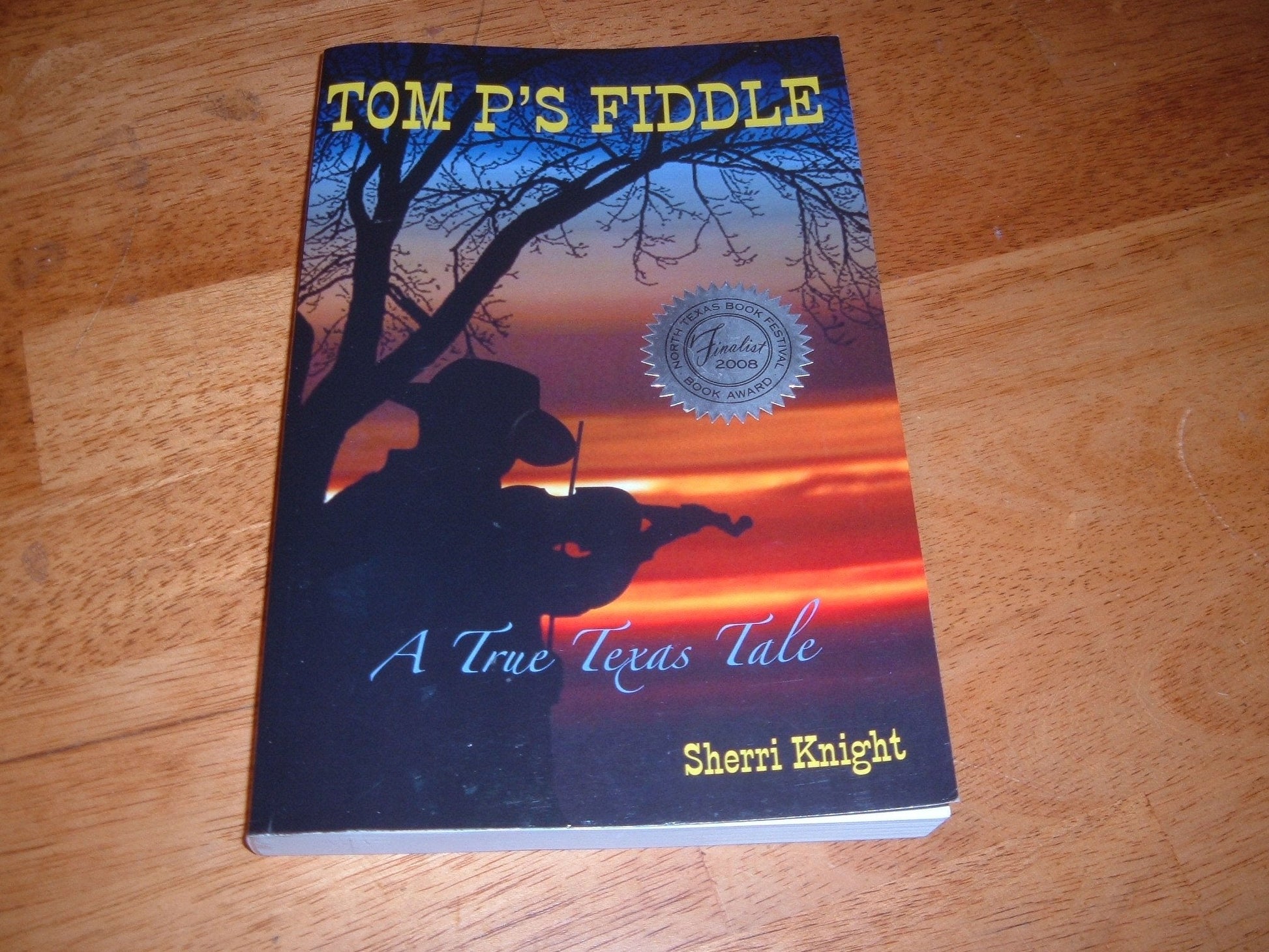 Tom P's Fiddle - A True Texas Tale used book depot