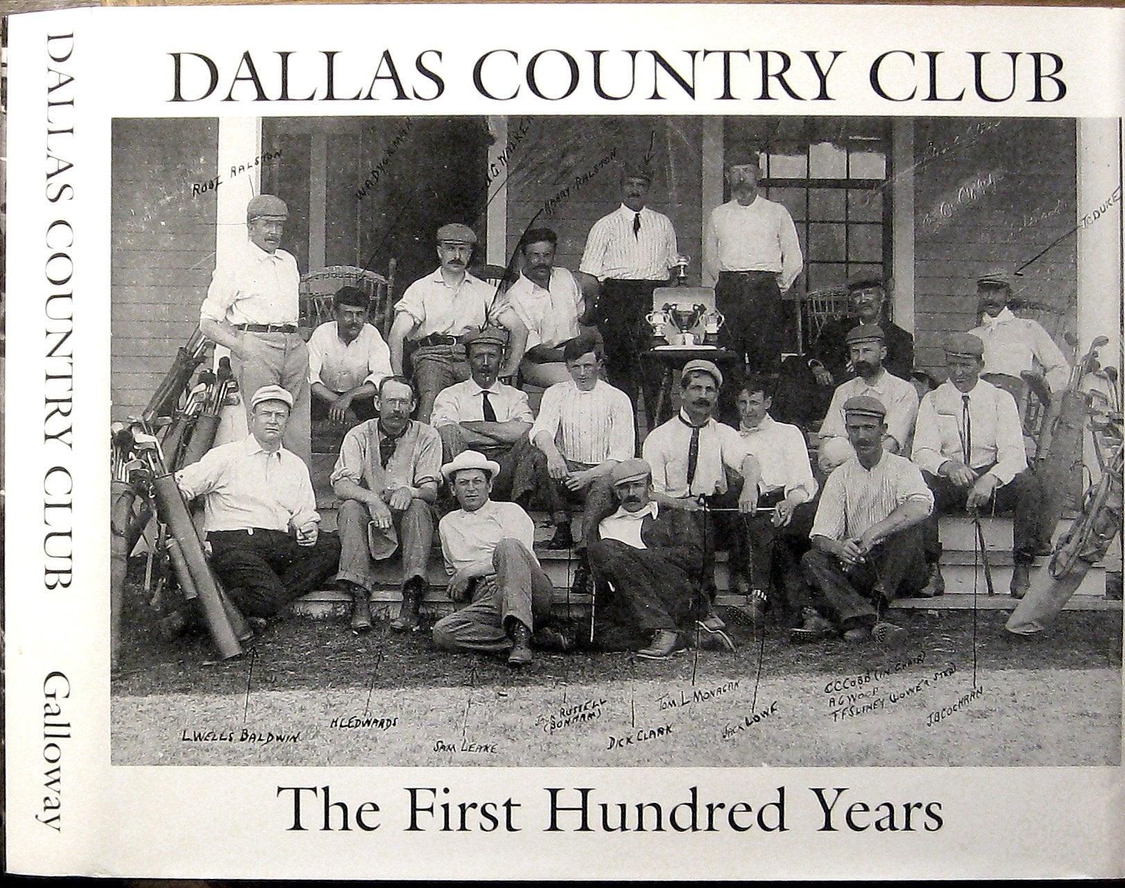 Dallas Country Club: The first 100 years used book depot