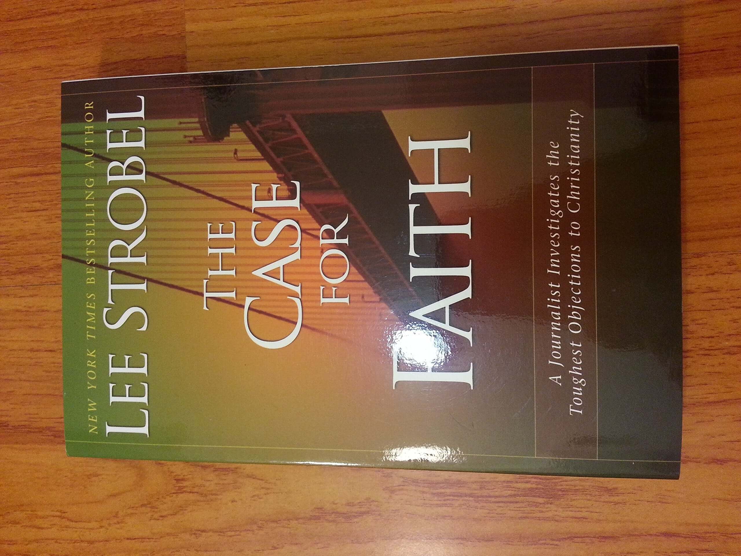 The Case for Faith: A Journalist Investigates the Toughest Objections to Christianity used book depot