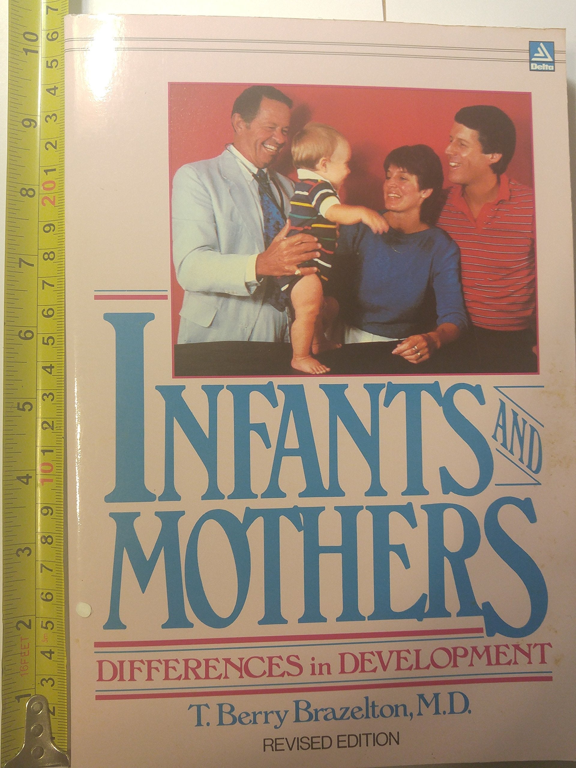 Infants and Mothers: Differences in Development used book depot