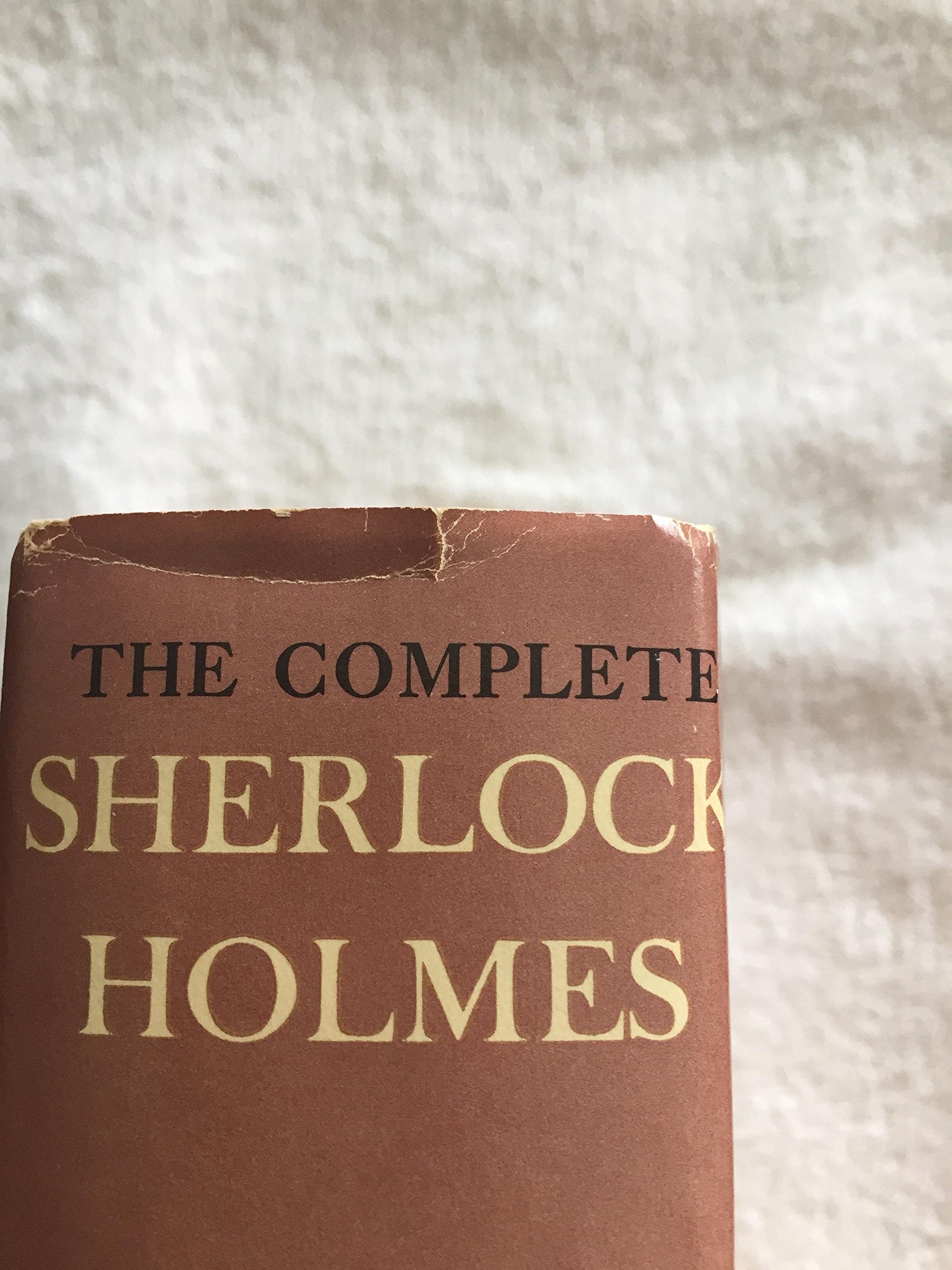 The Complete Sherlock Holmes: All Four Novels/All Fifty-Six Adventures used book depot
