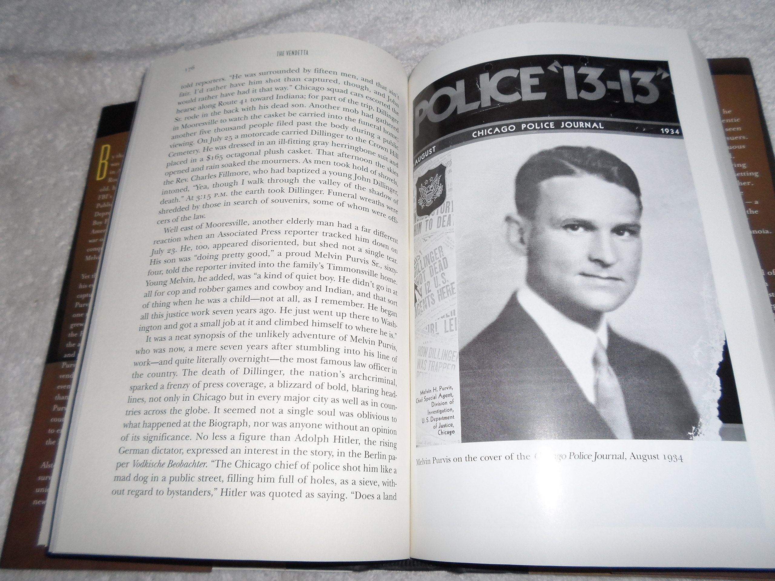 The Vendetta: FBI Hero Melvin Purvis's War Against Crime, and J. Edgar Hoover's War Against Him used book depot