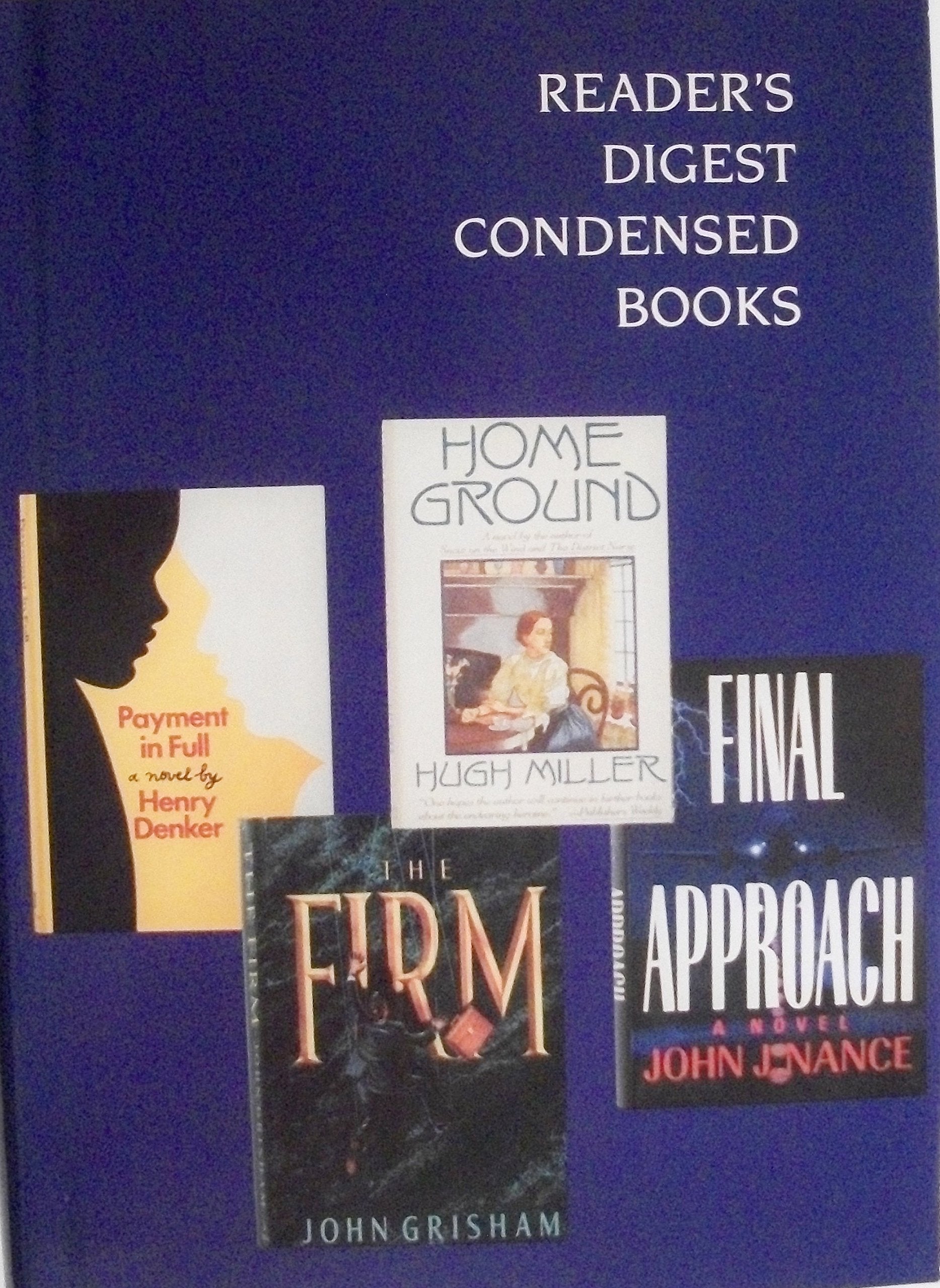 Reader's Digest Condensed Books Volume 3 1991 Payment in Full, Home Ground, The Firm, Final Approach