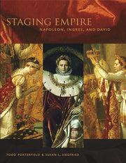 Staging Empire: Napoleon, Ingres, And David used book depot