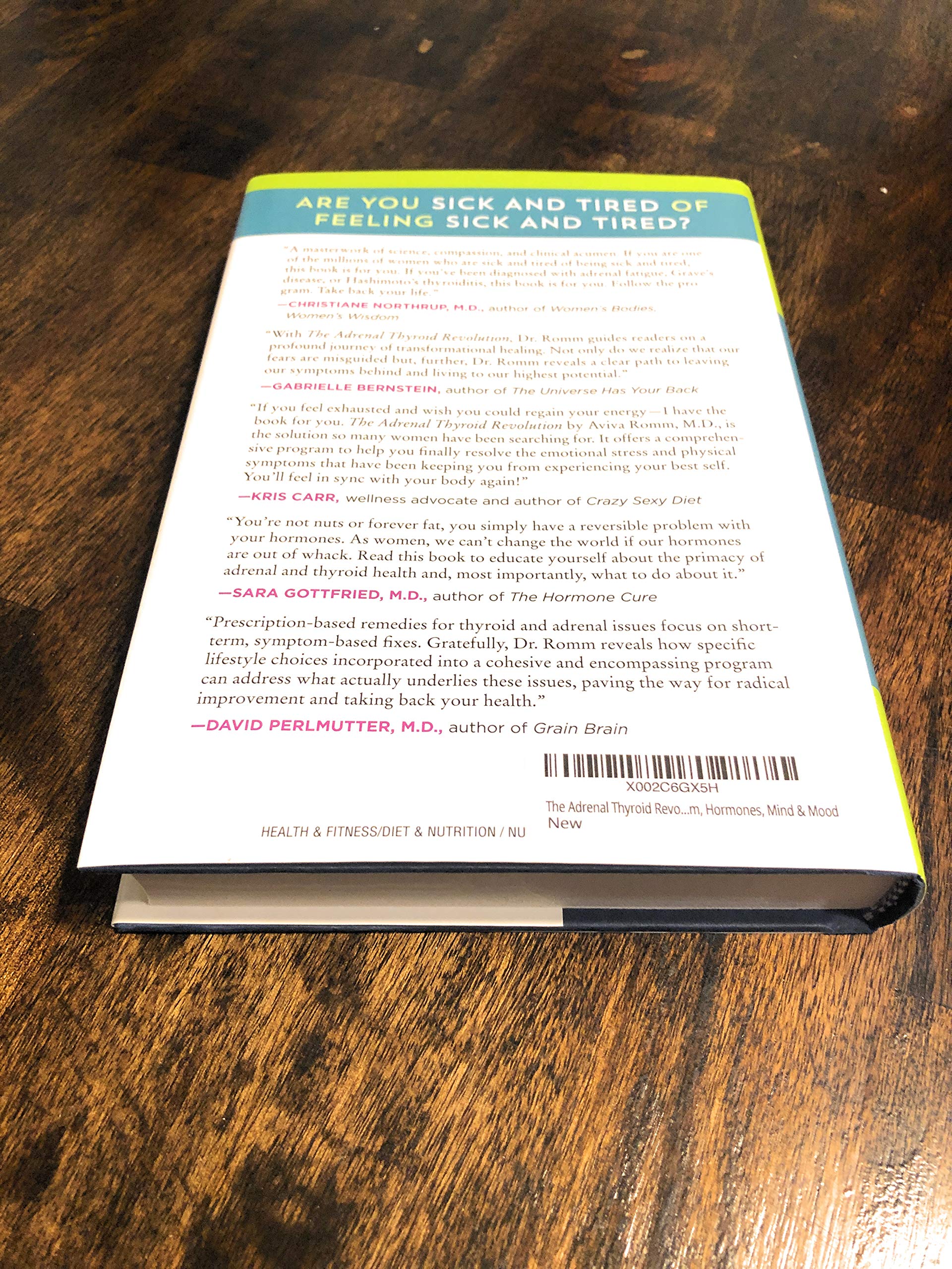 The Adrenal Thyroid Revolution: A Proven 4-Week Program to Rescue Your Metabolism, Hormones, Mind & Mood used book depot