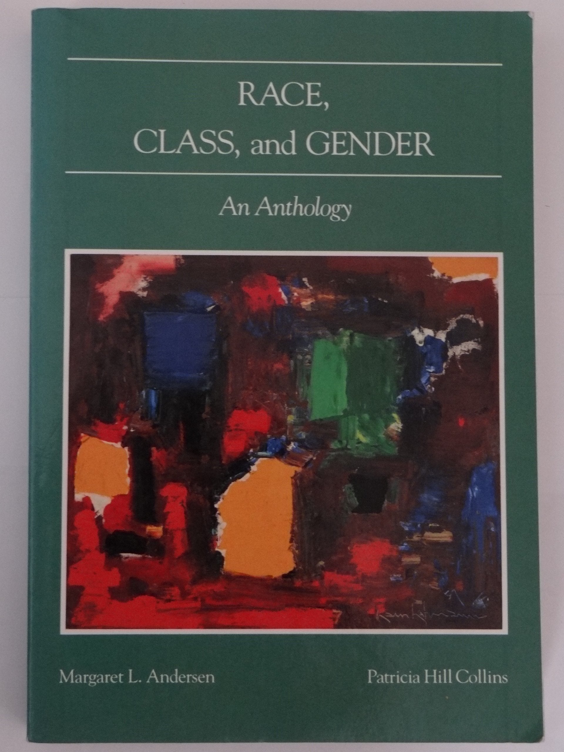 Race, class, and gender: An anthology used book depot