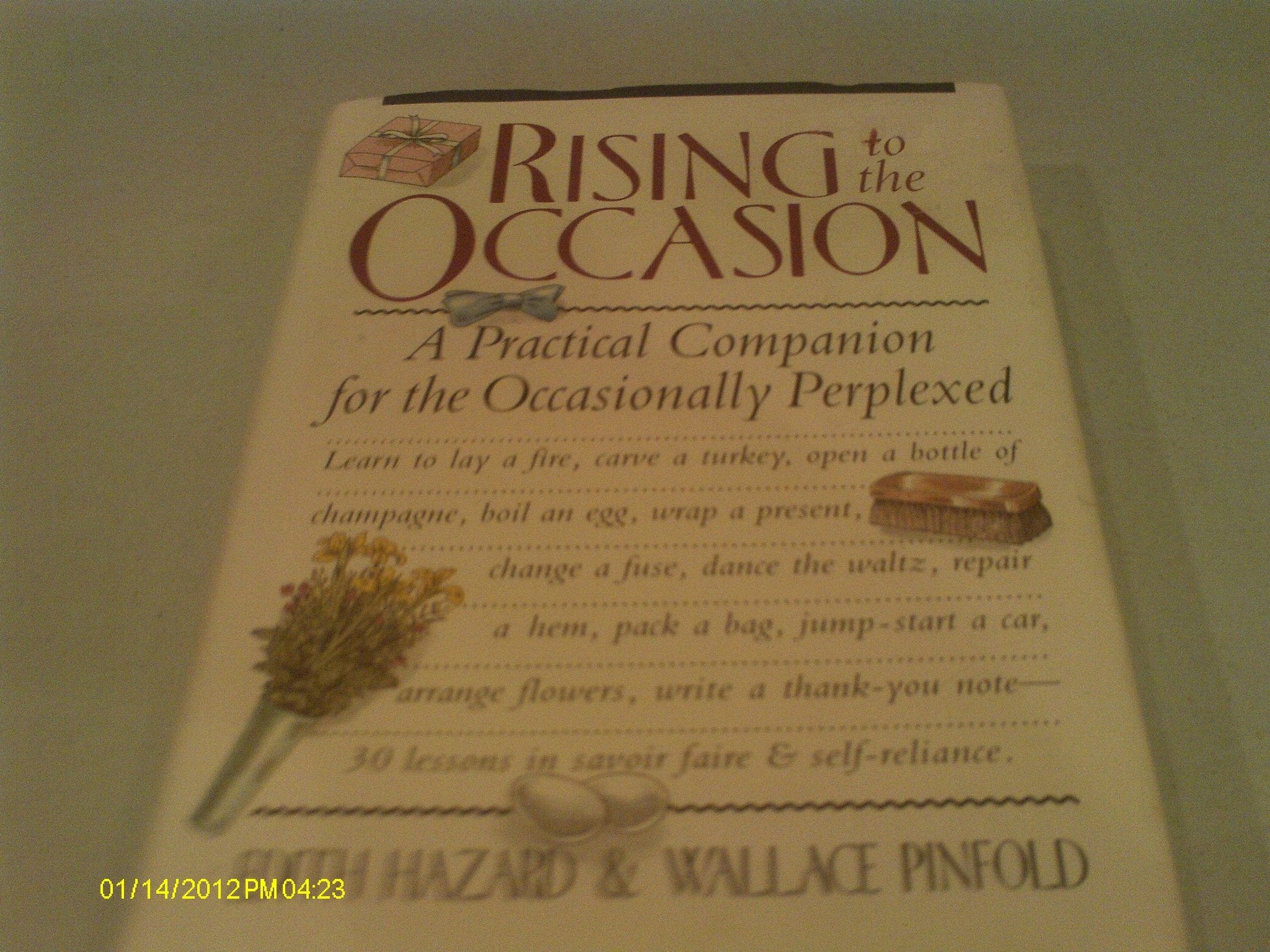 Rising to the Occasion: A Practical Companion for the Occasionally Perplexed used book depot