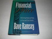 Financial Peace: Restoring Financial Hope to You and Your Family