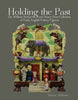 Holding the Past [Hardcover] Myrna Schkolne