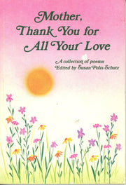 Mother, Thank You for All Your Love used book depot
