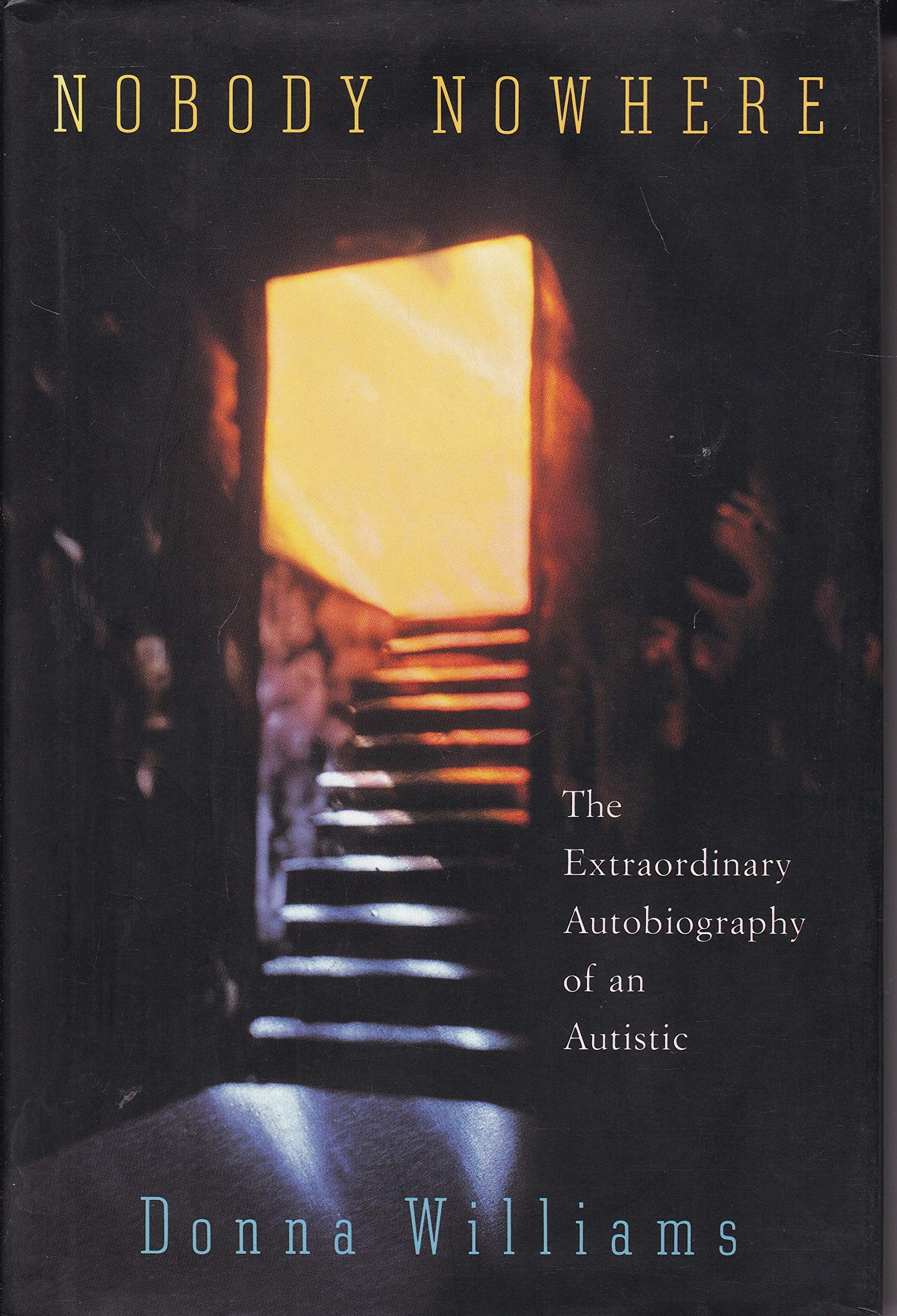 Nobody Nowhere: The Extraordinary Autobiography of an Autistic used book depot