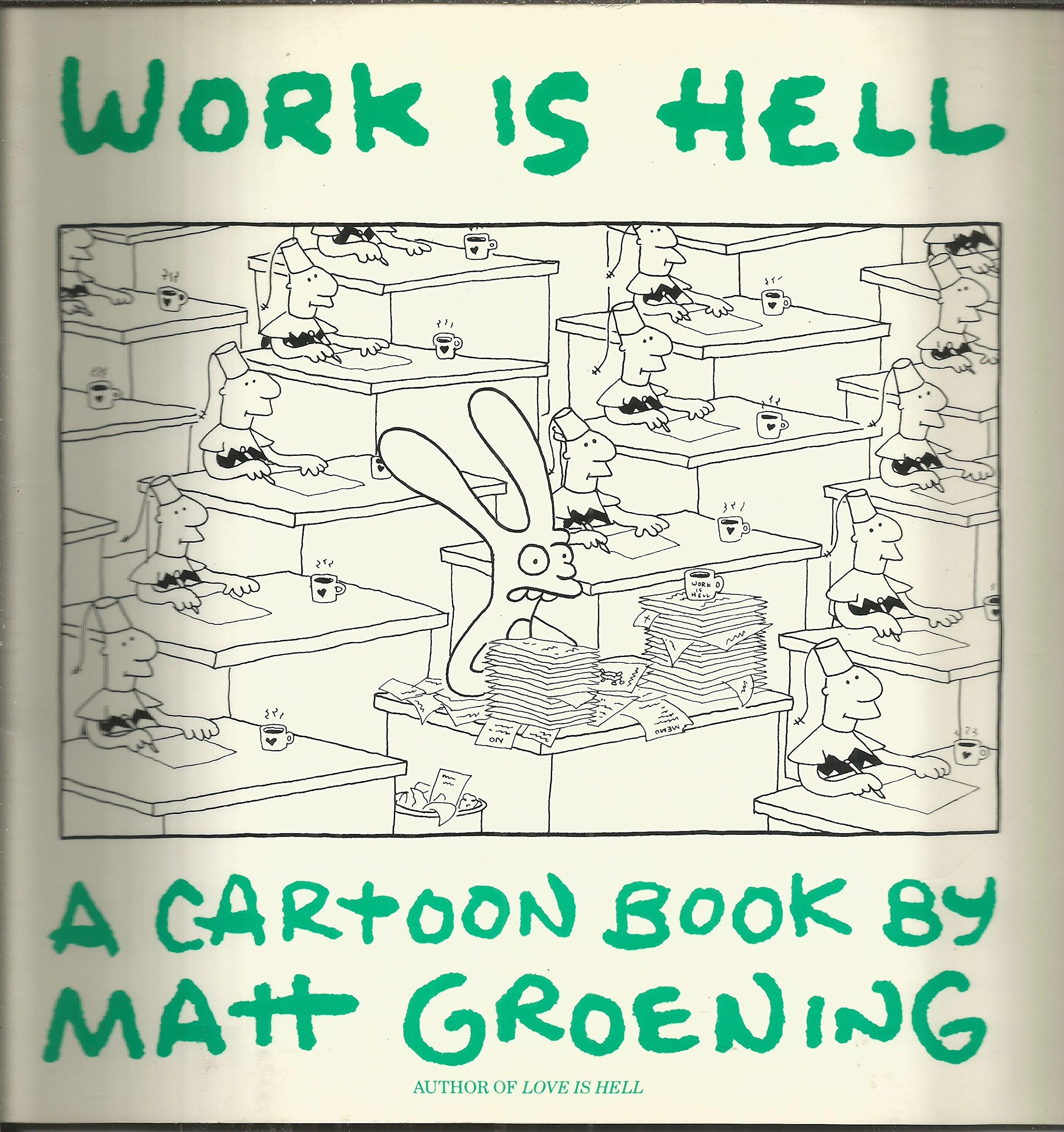 Work Is Hell used book depot