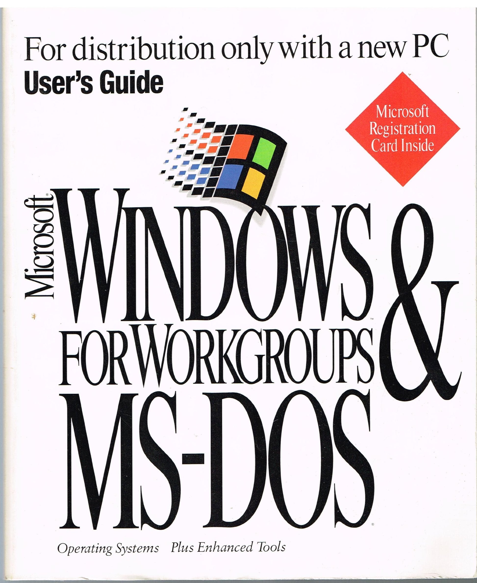 Microsoft Windows for Workgroups & MS-DOS 6.22: Concise User's Guide used book depot
