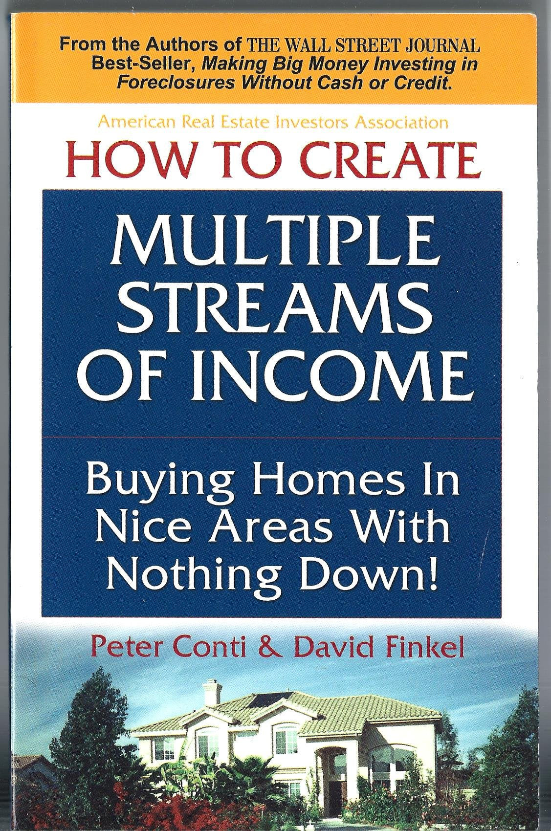 How to Create Multiple Streams of Income Buying Homes in Nice Areas With Nothing Down used book depot