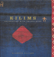 Kilims: Decorating With Tribal Rugs used book depot