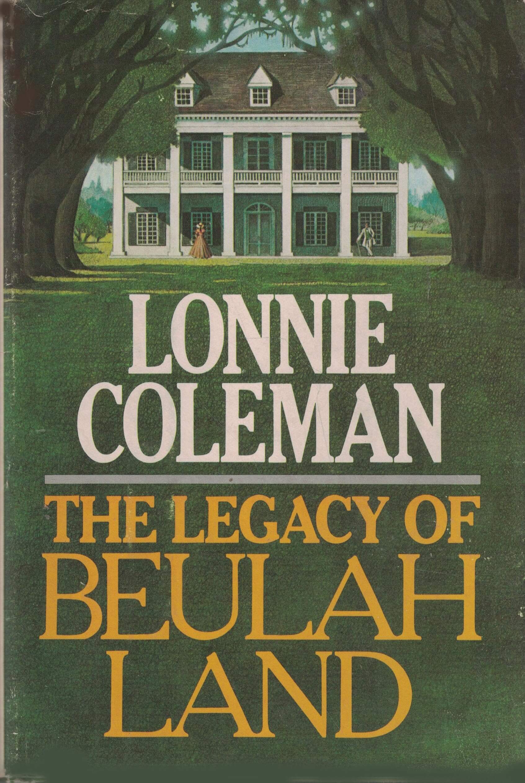 The Legacy of Beulah Land used book depot