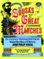 Sousa's Great Marches in Piano Transcription (Dover Classical Piano Music) used book depot