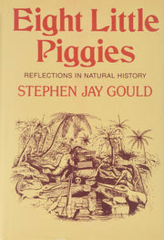 Eight Little Piggies: Reflections in Natural History used book depot
