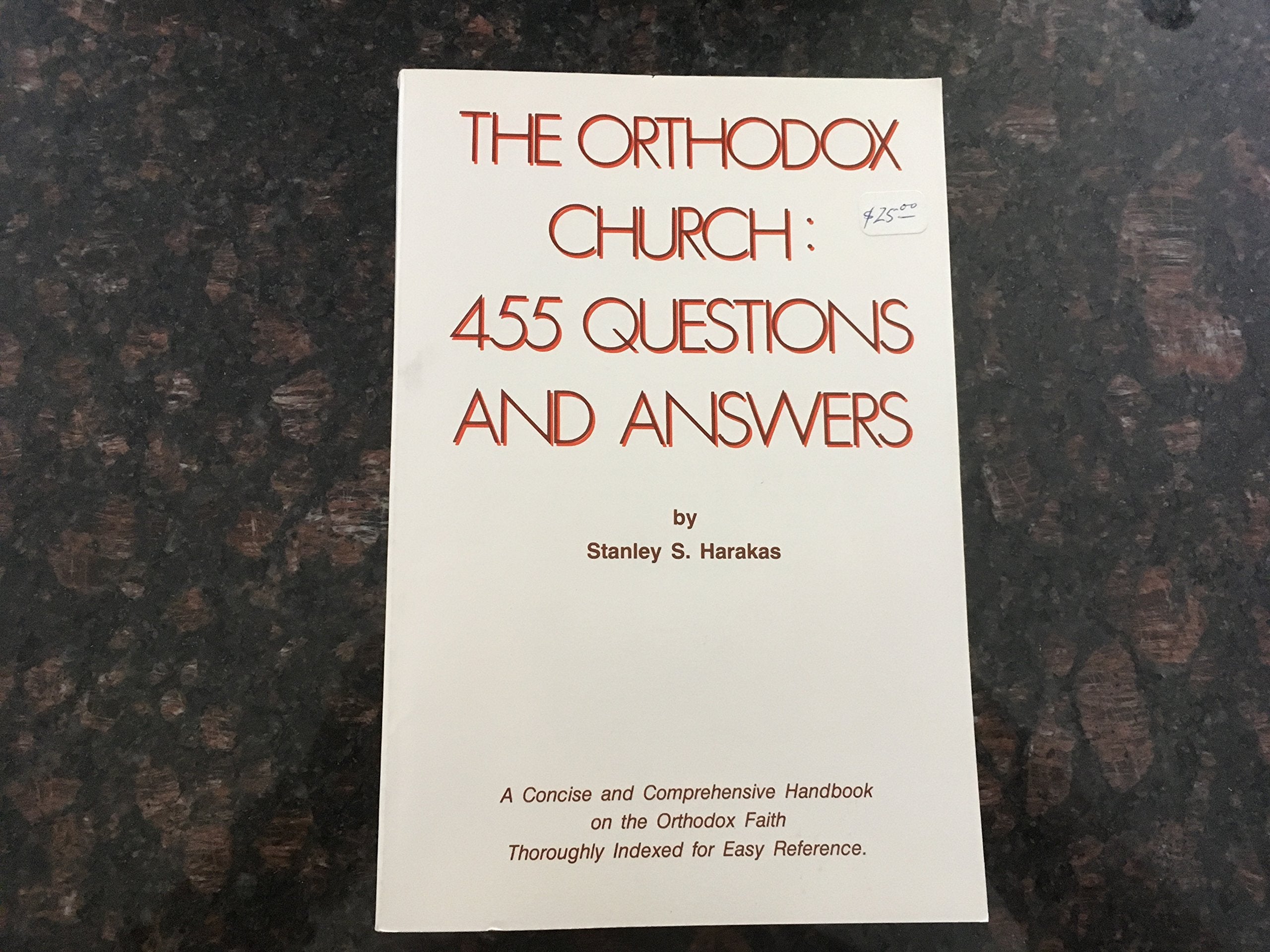 Orthodox Church: 455 Questions and Answers (A concise and comprehensive handbook on the Orthodox Faith. Indexed for easy reference) used book depot