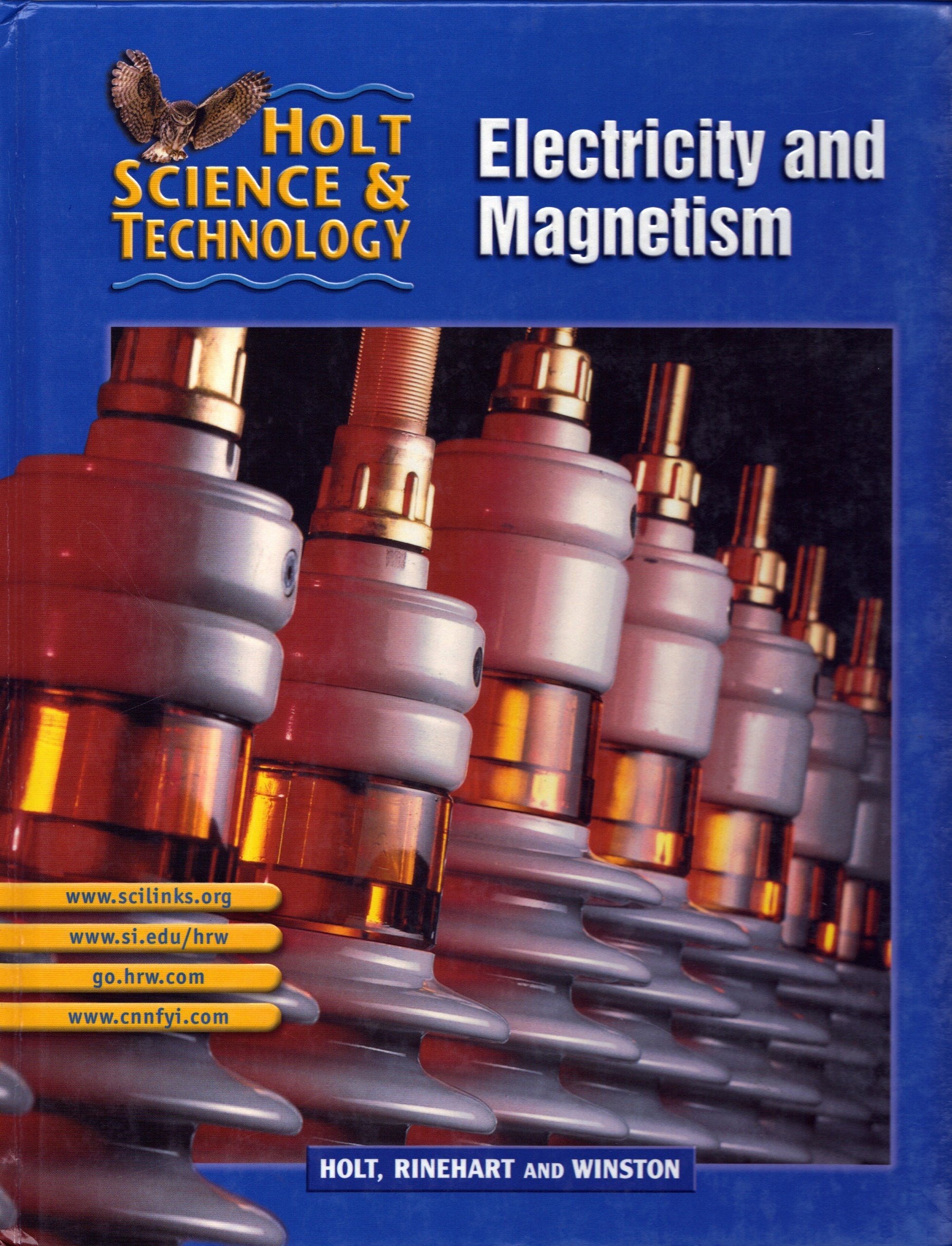 Holt Science & Technology: Electricity and Magnetism used book depot