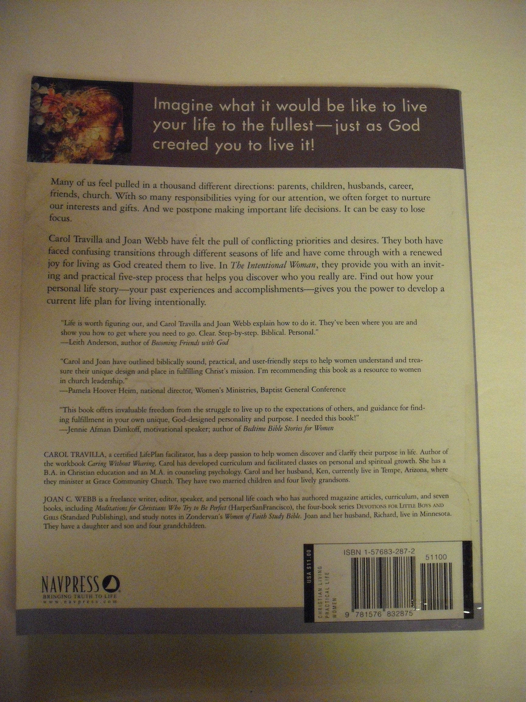 The Intentional Woman: A Guide to Experiencing the Power of Your Story used book depot